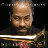 Clifton Anderson - Decade