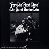 The Count Basie Trio - For The First Time