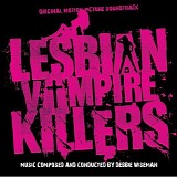 Debbie Wiseman - Lesbian Vampire Killers