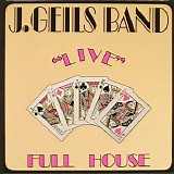 J. Geils Band - "Live" Full House