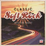 Time-Life - Classic Soft Rock - Into The Night