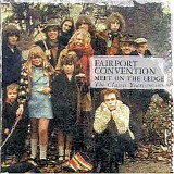 Fairport Convention - Meet On The Ledge The Classic Years (1967-1975)