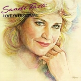 Sandi Patty (aka Sandi Patti) - Love Overflowing