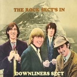 Downliners Sect, The - The Rock Sect's In