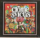 The Crome Syrcus - Love Cycle