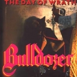 Bulldozer - The Day Of Wrath