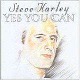 Steve Harley - Yes You Can