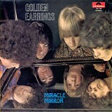 Golden Earrings - Miracle Mirror