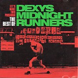 Dexy's Midnight Runners - Let's Make This Precious (The Best Of)