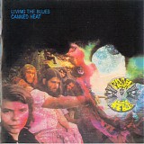 Canned Heat - Living The Blues