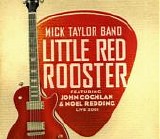 Mick Taylor - Little Red Rooster