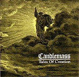 Candlemass - Tales Of Creation