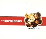 The Cardigans - Carnival