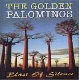 Golden Palominos - Blast of Silence