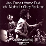 Jack Bruce, Vernon Reid, Cindy Blackman & John Medeski - Tony Willimams Tribute