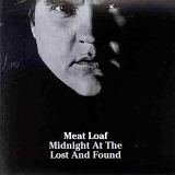 Meat Loaf - Midnight at the Lost and Found