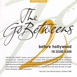 Go Betweens - Before Hollywood