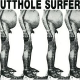 Butthole Surfers - Butthole Surfers/Live PCPPEP