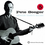 Seeger, Pete - American Favorite Ballads, Vol. 5