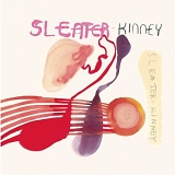 Sleater Kinney - One Beat