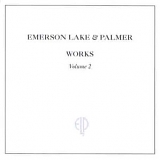 Emerson, Lake & Palmer - Works: Vol. 2