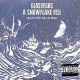 Glasvegas - A Snowflake Fell (And It Felt Like A Kiss)