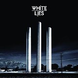 White Lies - To Lose My Life