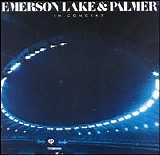 Emerson, Lake & Palmer - In Concert