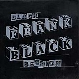 Black, Frank - Black Session