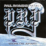 Paul Raymond Project - Worlds Apart