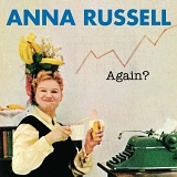 Anna Russell - Again?