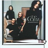 The Corrs - Borrowed Heaven