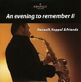 Renault, Koppel & friends - An evening to remember II