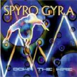 Spyro Gyra - Down the Wire