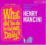 Henry Mancini - What Did You Do in the War, Daddy