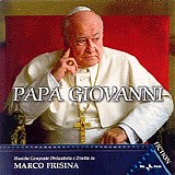 Marco Frisina - Papa Giovanni (Colonna Sonora Originale)