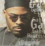 Eric Gable - Process Of Elimination