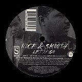 Nice & Smooth - Let It Go