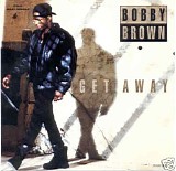 Bobby Brown - Get Away