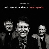 Claudio Roditi - Beyond Question