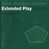 Dave Holland - Extended Play - Live