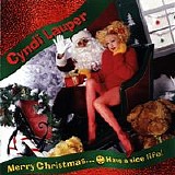 Cyndi Lauper - Merry Christmas...Have a Nice Life!