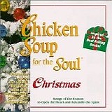 Unknown - Chicken Soup For The Soul - Christmas Songs