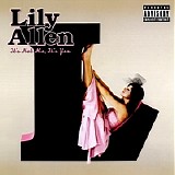 Lily Allen - It's Not Me, It's You