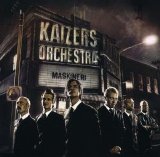 Kaizers Orchestra - Maskineri