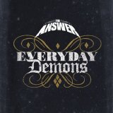 The Answer - Everyday Demons