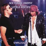 Southside Johnny & Little Steven - Unplugged