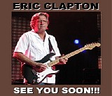 Eric Clapton - See You Soon