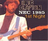 Eric Clapton - Birmingham 1st Night