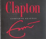 Eric Clapton - Complete Clapton